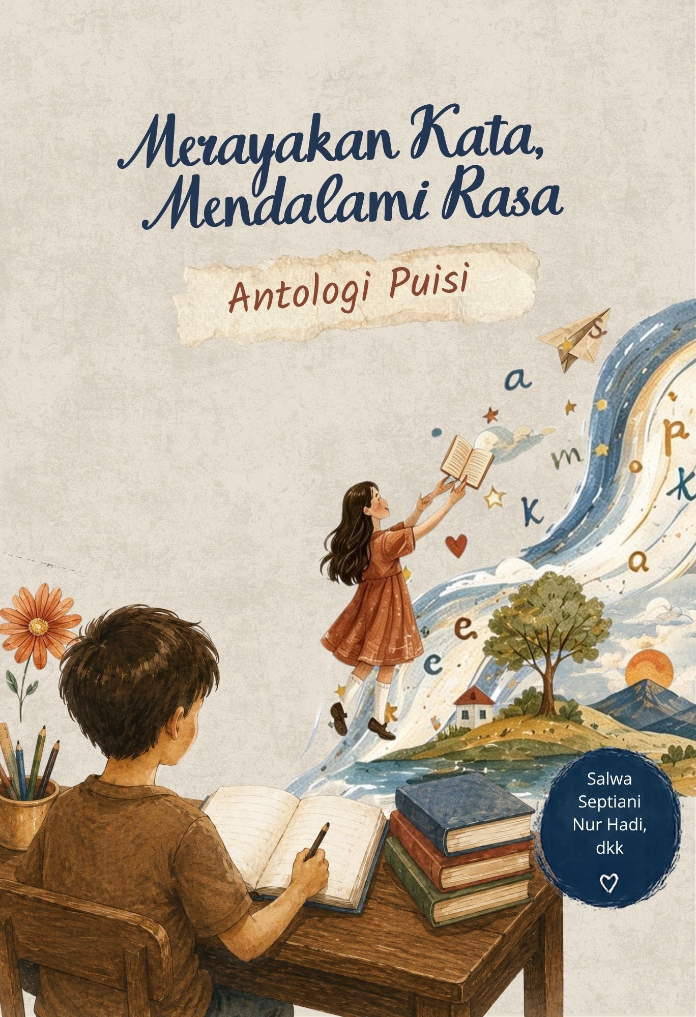 Antologi Puisi: Merayakan Kata, Mendalami Rasa